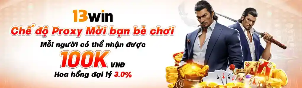13WIN Casino - Baccarat, Roulette, Sicbo Trực Tuyến | Dealer Thật 16 13Win Promo 4