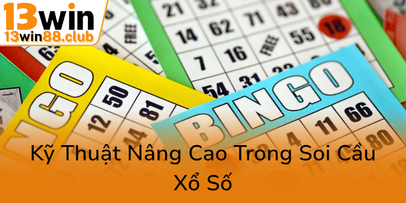 Ky Thuat Nang Cao Trong Soi Cau Xo So0